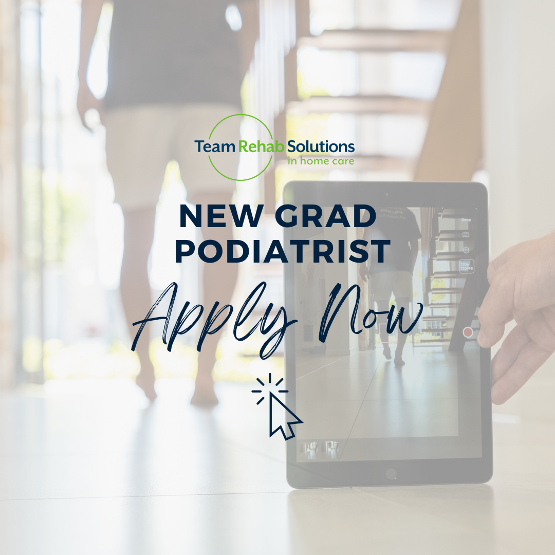 New Graduate Podiatrists - Apply Now